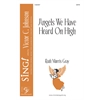 Angels We Have Heard on High - SATB