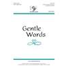 Gentle Words - Unison/Two-part