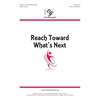 Reach Toward What's Next - Unison