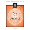 Sing We Hallelujah (Accompaniment Track)