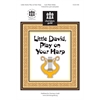 Little David, Play on Your Harp (Accompaniment Track)