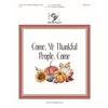 Come, Ye Thankful People, Come - 3-5 octaves