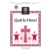 God Is Here! (Accompaniment Track)