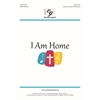 I Am Home - Unison/Two-part