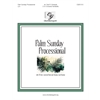 Palm Sunday Processional (2-3 Octaves)