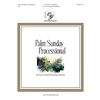 Palm Sunday Processional (3-5 Octaves)