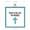 Praise to the Lord, the Almighty (2 or 3 octaves)