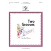 Two Grooves (Handbell Score)