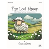 The Lost Sheep (A Mini Musical for Unison Voices) Reproducible with MP3s