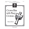 Crown Him with Many Crowns (Brass Parts) - 3-5 octaves