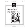 Away in a Manger - 3 octaves