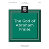 The God of Abraham Praise