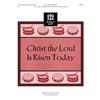 Christ the Lord is Risen Today - 2-3 octaves