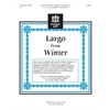 Largo from Winter (2 or 3 octaves)