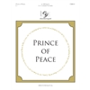 Prince of Peace (2 or 3 octaves)