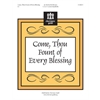 Come, Thou Fount of Every Blessing - 3-5 octaves