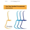 Four Easy Handbell Processionals