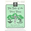 The Tale of the Three Trees (Demonstration CD)