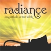 Radiance, featuring Concert Bells of Fort Worth