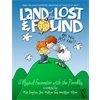 Land of the Lost and Found - Script/Score