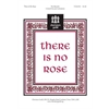 There Is No Rose