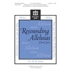 Resounding Alleluias (Choral Score)