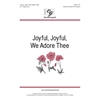 Joyful, Joyful, We Adore Thee