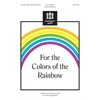 For the Colors of the Rainbow