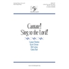 Cantate! Sing to the Lord!