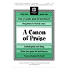 A Canon of Praise (Choral Full Score)