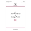 An Instrument of Thy Peace (SATB)