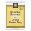 Hosanna Hosanna And Joyful Easter Day