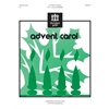 Advent Carol - 3 or 5 octaves