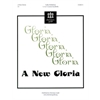 A New Gloria - 3-5 octaves