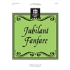 Jubilant Fanfare (3, 4 or 5 octaves)