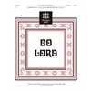 Do Lord - 3-5 octaves