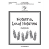 Hosanna, Loud Hosanna (Full Score)