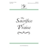 The Sacrifice of Praise