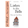 Listen to the Bells (Two-Part)