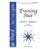 Evening Star (Three-Part Mixed with Opt. Cello)