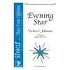 Evening Star (SSA with Opt. Cello)