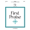 First Praise - 2-3 or 5 octaves