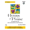 Hymns of Praise - Bb Trumpet(s) (with CD)