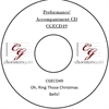 Oh, Ring Those Christmas Bells! (Performance/Accompaniment CD) 