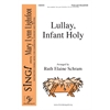 Lullay, Infant Holy Three-part Mixed/SAB