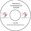 All My Heart Shall Sing with Joy! (Performance/Accompaniment CD)