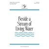 Beside a Stream of Living Water