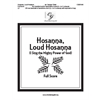 Hosanna, Loud Hosanna - Full Score 