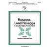 Hosanna, Lous Hosanna - Choir 1 Score