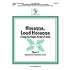 Hosanna, Loud Hosanna - Choir 2 Score